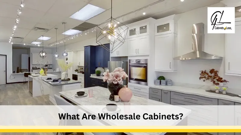 What Are Wholesale Cabinets